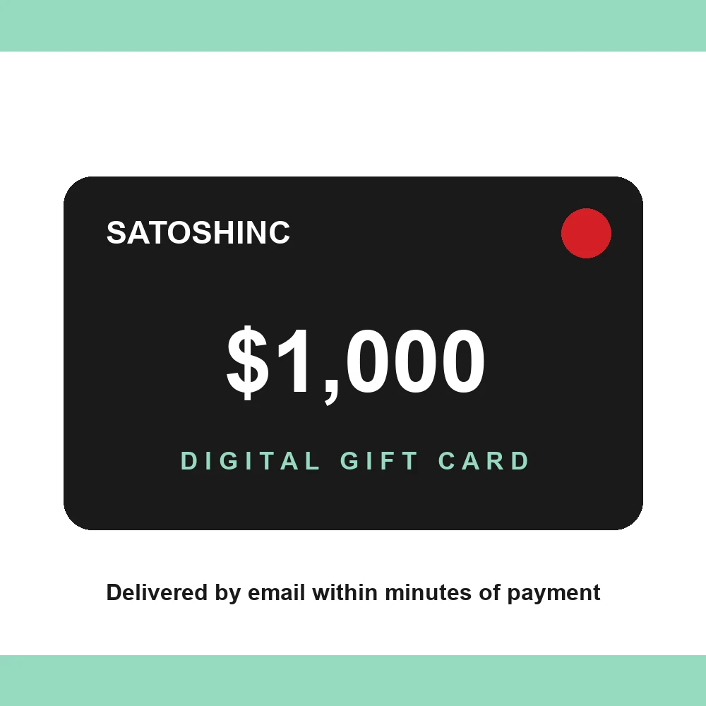 Satoshinc 1000 dollar digital gift card design